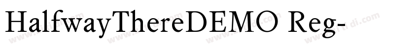 HalfwayThereDEMO Reg字体转换